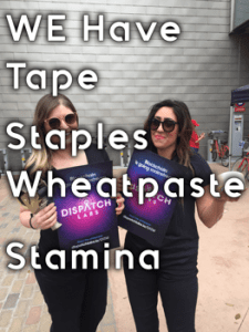 postering Team SXSW 2019 we have tape wheatpaste