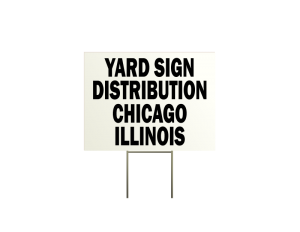 Chicago IL yard lawn bandit sign placement services company for hire